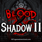 Blood & Shadow 2 Game